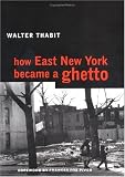  : How East New York Became a Ghetto