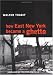 Books : How East New York Became a Ghetto