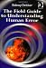 The Field Guide to Understanding Human Error