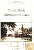 Savin Rock Amusement Park   (CT)  (Postcard History Series)