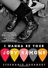 I Wanna Be Your Joey Ramone