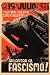 Art Poster, Our Common Objective Always: To Squash Fascism - 18.75 x 27.5