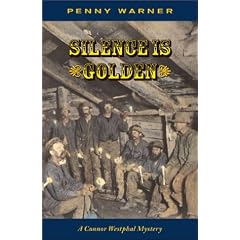 Silence Is Golden: Connor Westphal Mystery