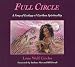 Full Circle: A Song of Ecology & Earthen Spirituality