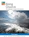 Being Creative: The Challenge of Change in the Classroom (Delta Teacher Development Series)