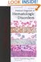 Practical Diagnosis of Hematologic Disorders, Fourth Edition