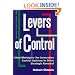 Levers of Control: How Managers Use Innovative Control Systems to Drive Strategic Renewal