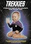 Trekkies Trekkies