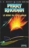 Perry Rhodan, tome 153 : Le Sosie de Stellarque