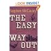 The Easy Way Out