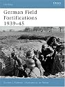 German Field Fortifications 1939-45 (Fortress)