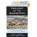 Twilight of the Mammoths: Ice Age Extinctions and the Rewilding of America (Organisms and Environments)