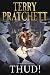 Thud! by Terry Pratchett