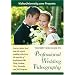 The Video Guide to Professional Wedding Videography