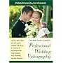 The Video Guide to Professional Wedding Videography