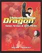 VideoHound's Dragon: Asian Action & Cult Flicks