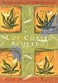 Los cuatro acuerdos: Una guia practica para la libertad personal (Four Agreements, Spanish-language edition)