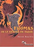 Revue Les Humanoïdes associés  / Thomas ou le retour du tabou - Prix René Goscinny 2003