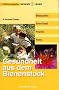 Gesundheit aus dem Bienenstock: Bl�tenpollen, Gelee Royal, Propolis, Honig