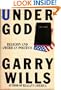 Under God: Religion and American Politics