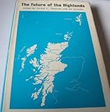 The future of the Highlands