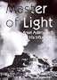 Master of Light: Ansel Adams and His Influences (American Art)