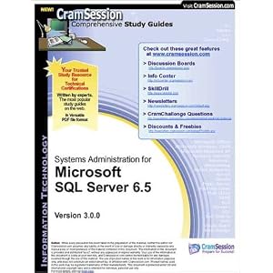 CramSession's System Administration for Microsoft SQL Server 6.5 : Certification Study Guide