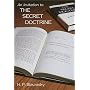 An Invitation to the Secret Doctrine