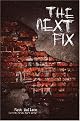 The Next Fix