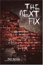 The Next Fix