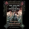 Joe Golem and the Drowning City