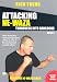 Rick Young's Attacking Ne Waza in Judo: Vol 3 [DVD] [2007]