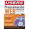 Programacion Web Avanzada: Manuales Users, en Espanol Spanish... by  Marcelo Ruiz and MP Ediciones
