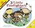 3 Little Firefighters (MathStart 1)