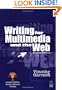 Writing for Multimedia and the Web, Second Edition