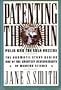 Patenting the Sun: Polio and the Salk Vacine
