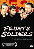 Friday's Soldiers