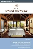 100 Best Spas of the World, 3rd (100 Best Series)