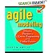 Agile Modeling: Effective Practices for Extreme Programming and the Unified Process