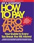 How to Pay Zero Taxes