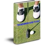 THEBEGINNERSGUIDETOGOLF