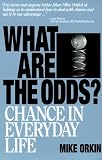 What Are The Odds?: Chance In Everyday Life