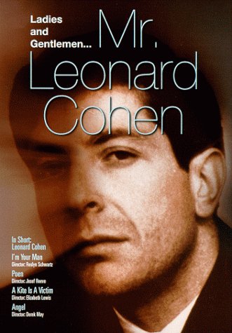 Ladies and Gentlemen... Mr. Leonard Cohen
