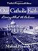 Books : Our Catholic Faith: Living What We Believe - Teachers Guide