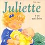 Juliette a un petit fr�re