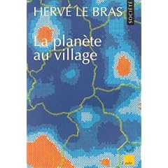 La plan�te au village: Migrations et peuplement en France (Monde en cours)