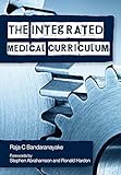 The integrated medical curriculum