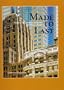 Made to Last: Historic Preservation in Seattle and King County