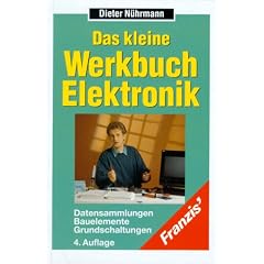 Das kleine Werkbuch Elektronik