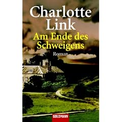 Am Ende des Schweigens: Roman
